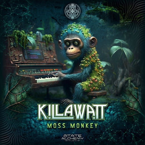  Killawatt - Moss Monkey (2024) 