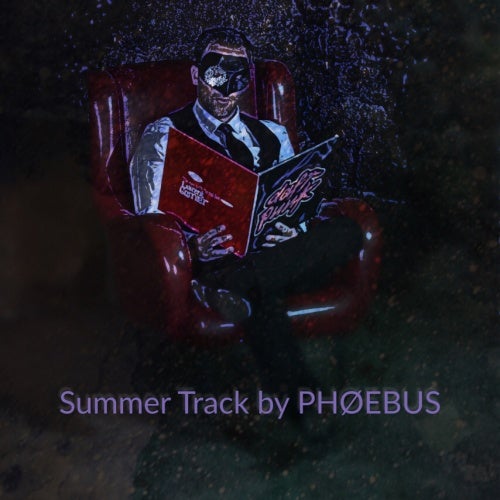 Summer Track by PHOEBUS (Vichy-Fr) #Techno