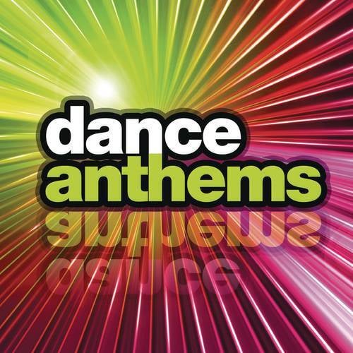 Dance Anthems