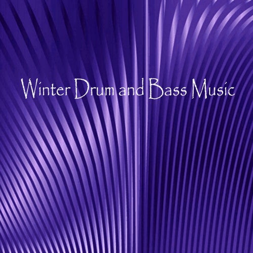 Winter Drum and Bass Music