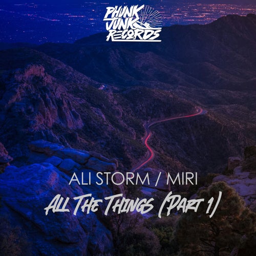 All The Things (Part 1)