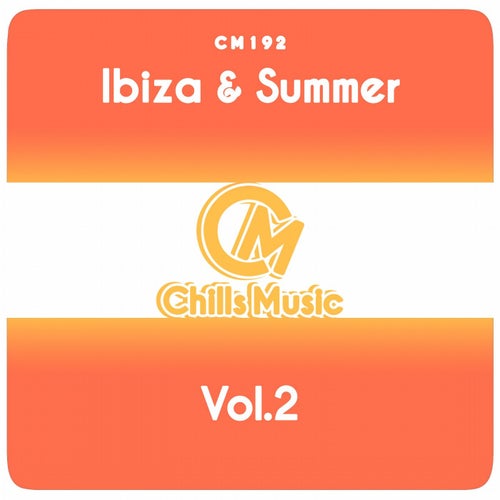 Ibiza & Summer, Vol.2