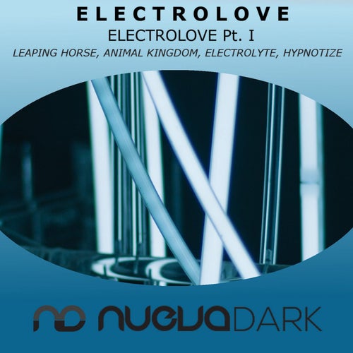 Electrolove, Pt. 1