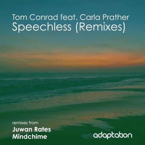 Speechless (Remixes) [feat. Carla Prather]