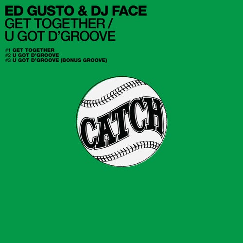 Get Together / U Got D'Groove