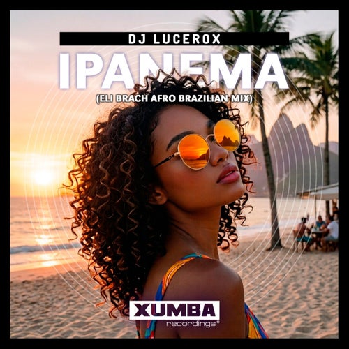 Ipanema (Eli Brach Brazilian Mix)