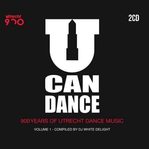 Cover art for U Can Dance - 900 Years of Utrecht Dance Music, Vol. 1