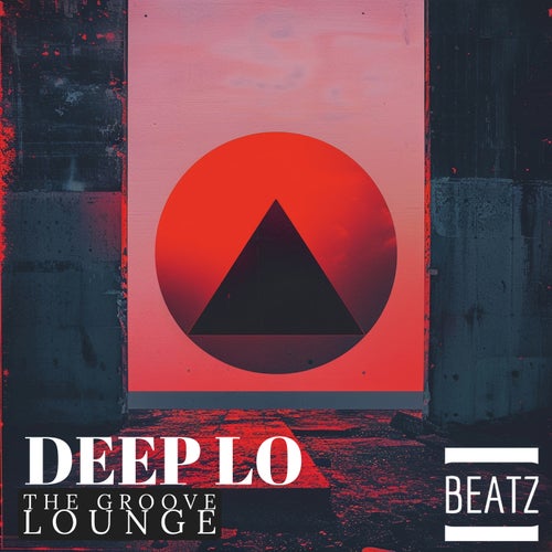  Deep Lo - The Groove Lounge (2025) 