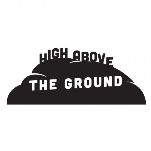High Above The Ground