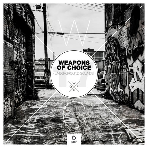 Cover art for Weapons Of Choice - Underground Sounds, Vol. 17