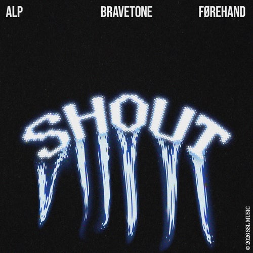 Shout