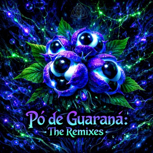 Pó de Guaraná: The Remixes