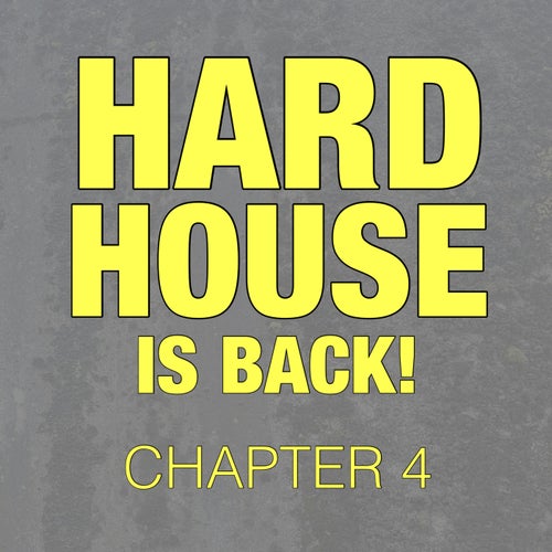 VA - Hard House Is Back! Chapter 4 KGG074