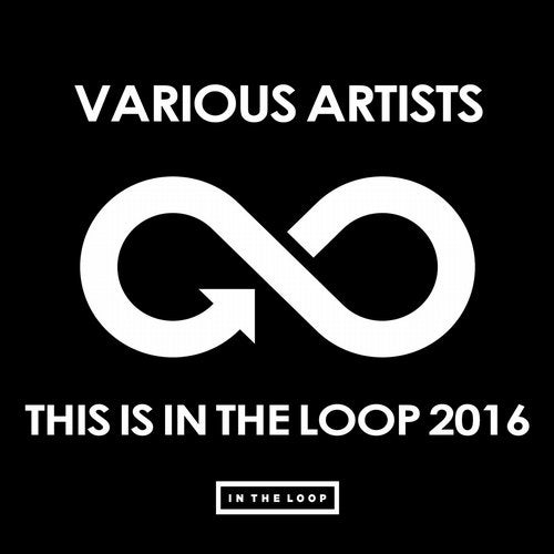 Cover art for This Is In The Loop 2016