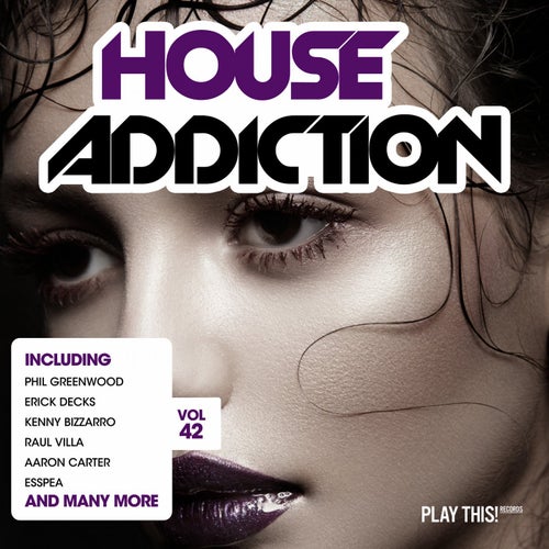 House Addiction Vol. 42