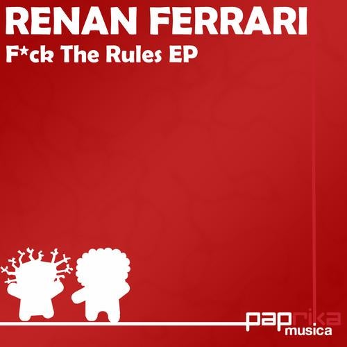 F*ck The Rules EP