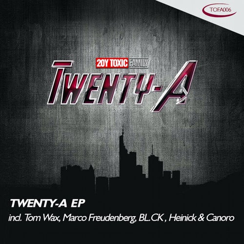 VA - Twenty-A [Toxic Family]