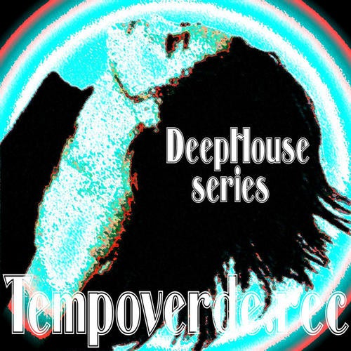 DeepHouse Series