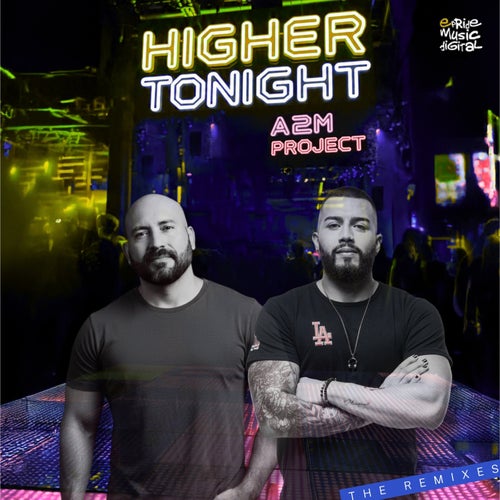Higher Tonight (The Remixes)
