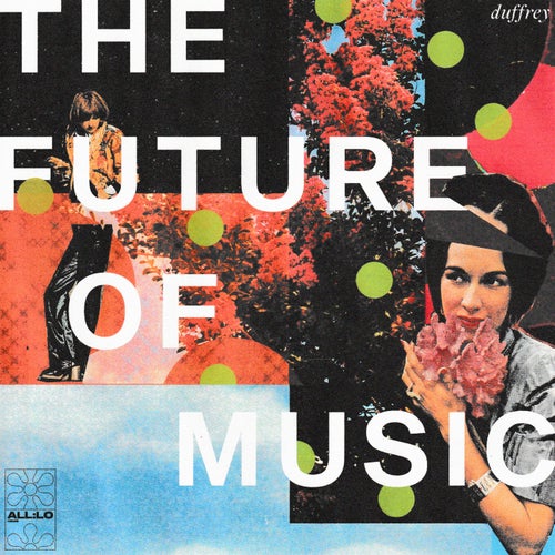 The Future of Music