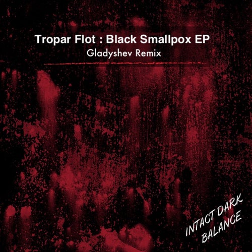 Black Smallpox EP
