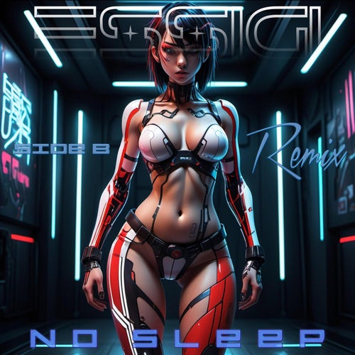 No Sleep (SIDE B REMIX)