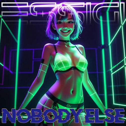 Nobody Else