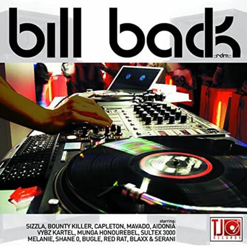 Bill Back Riddim