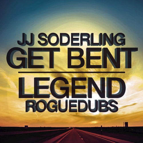 Get Bent / Legend