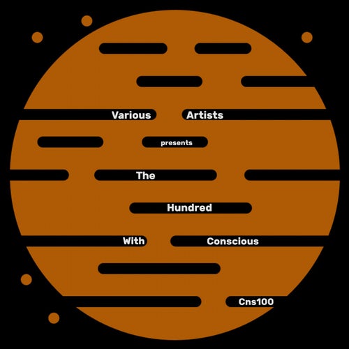 The Hundred with Conscious