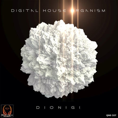 Digital House Organism