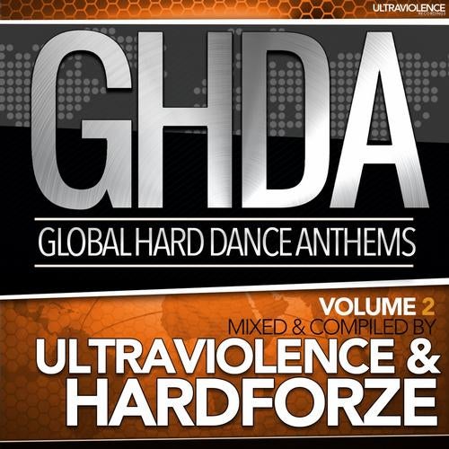 Global Hard Dance Anthems Vol. 2