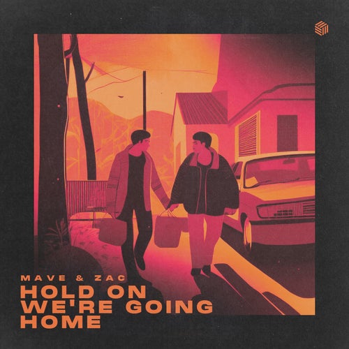 Hold On, We're Going Home (Extended Mix)