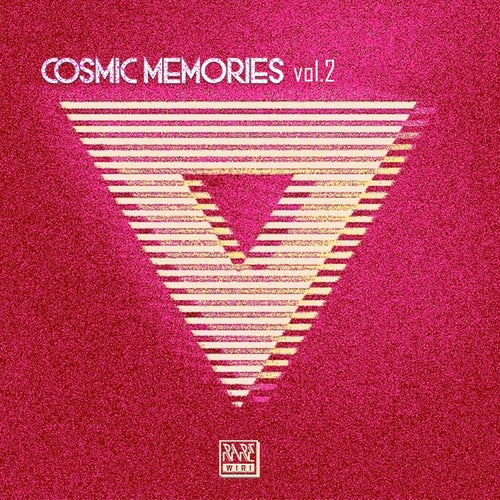Cosmic Memories, Vol. 2 [Rare Wiri Records]