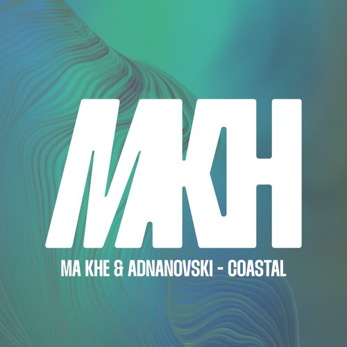 Coastal, Adnanovski, Ma Khe