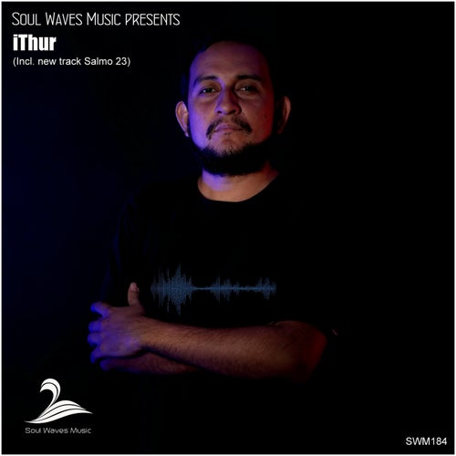 Soul Waves Music pres. iThur