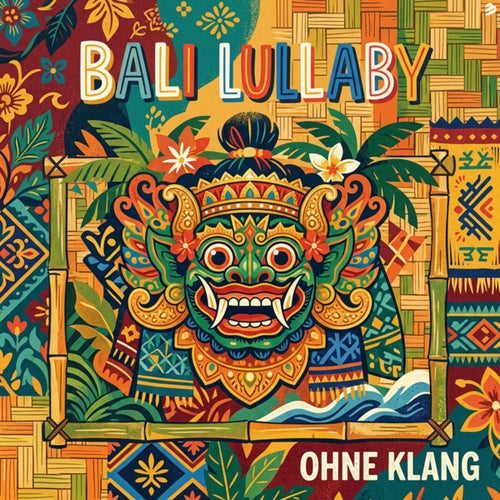 Bali Lullaby