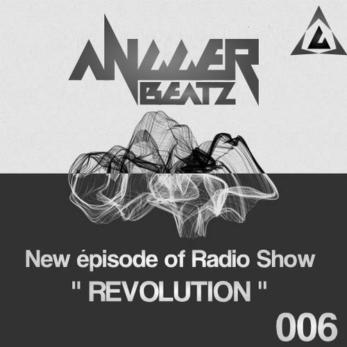 Angger Beatz "Radio Show Revolution #6 "