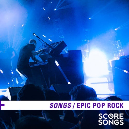 Epic Pop Rock Songs