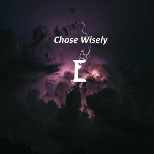 Choose Wisely