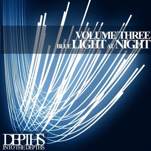 Cover art for Blue Light At Night, Vol. Three - First Class Deep House Blends