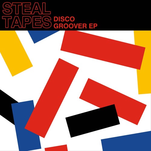  Steal Tapes - Disco Groover (2024) 