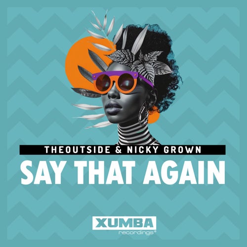 Say That Again (Radio Mix)
