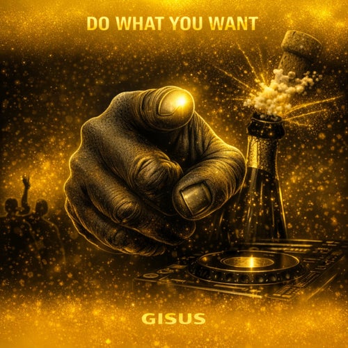 Do What You Want