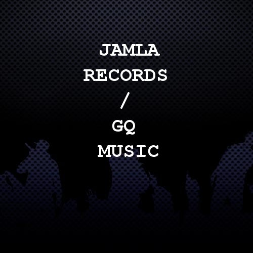 Jamla Records / GQ Music