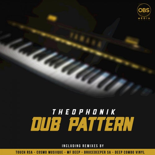 Dub Pattern Remixes EP