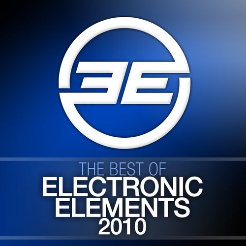 Electronic Elements - Best Of 2010