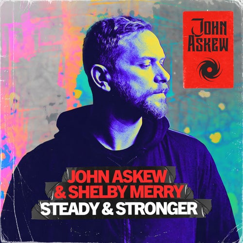  John Askew & Shelby Merry - Steady and Stronger (2024) 