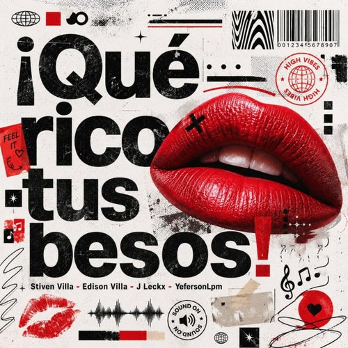 Que Rico Tus Besos