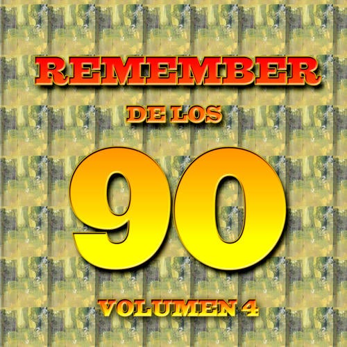 Remember 90's Volume 4